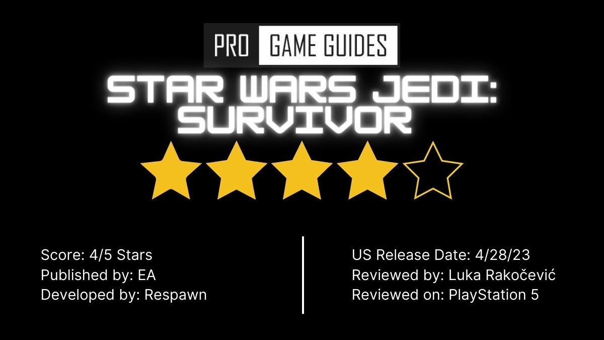 Đánh giá tổng quan Star Wars Jedi: Survivor