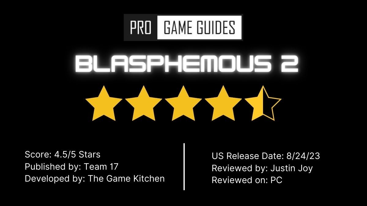 Điểm số đánh giá Blasphemous 2