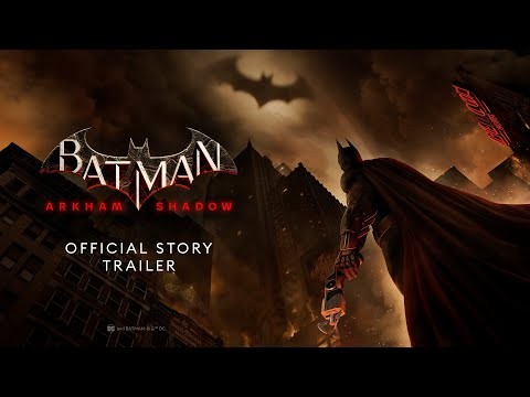 Trailer câu chuyện của Batman: Arkham Shadow