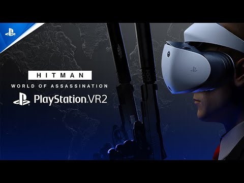 Trailer công bố Hitman World of Assassination cho PS VR2