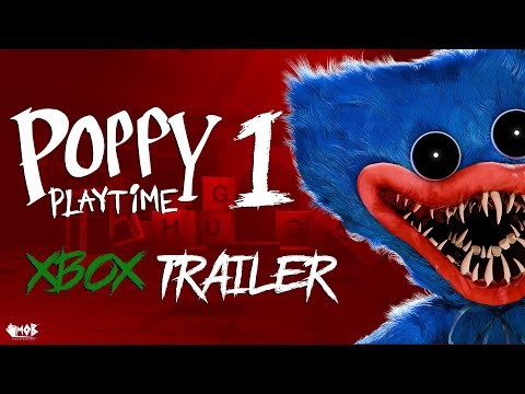 Trailer Poppy Playtime Chapter 1 phiên bản Xbox chính thức