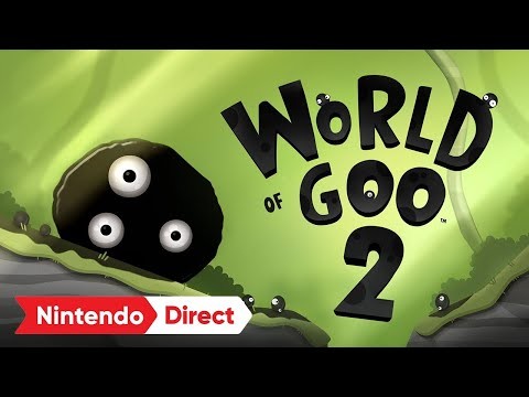 World of Goo 2 trailer cho Nintendo Switch